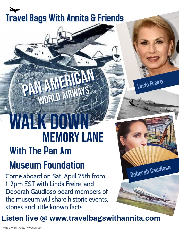 Destination:  Walk Down Memory Lane With The Pan Am Museum Foundation