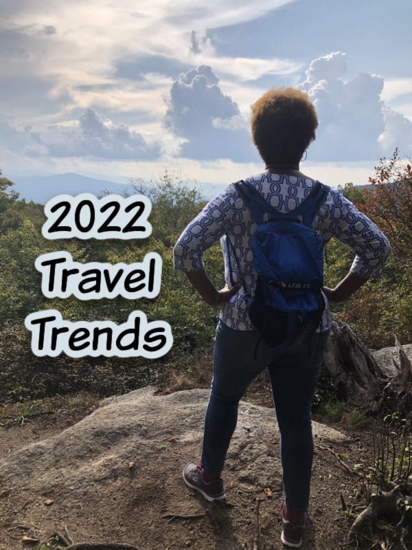 Travel Trends For 2022
