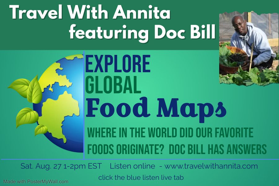 Destination:  Food Maps – Where did our foods originate