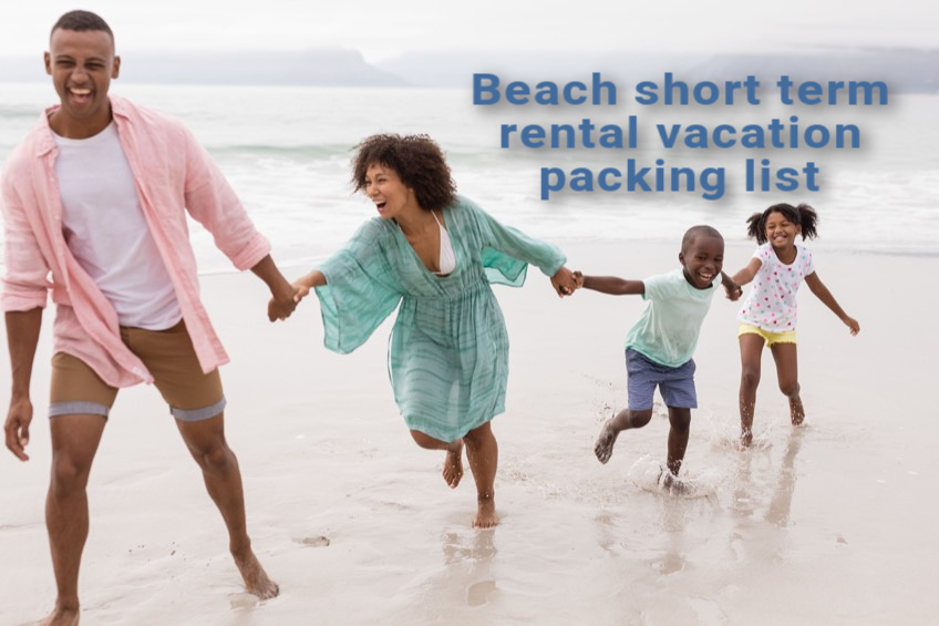 Beach Vacation Rental Packing List