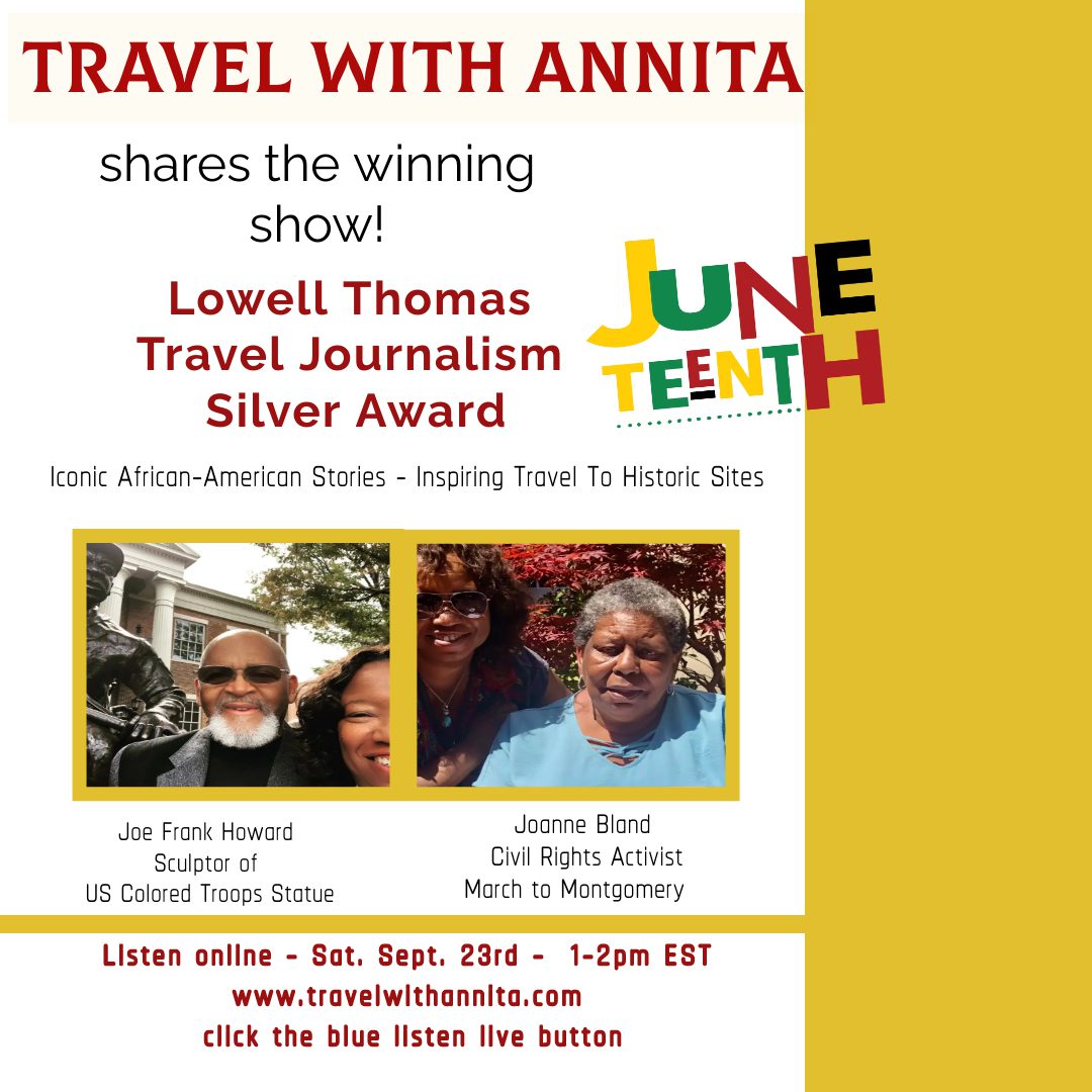 Destination:  Lowell Thomas Travel Journalism Award Winning Show – Juneteenth